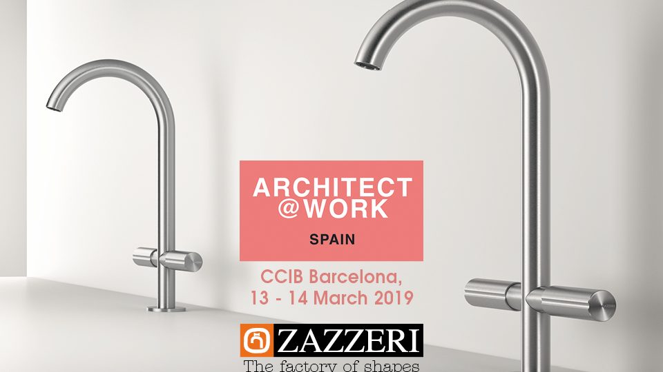 March 13th – 14th 2019 Zazzeri present at Architect @ Work Barcelona